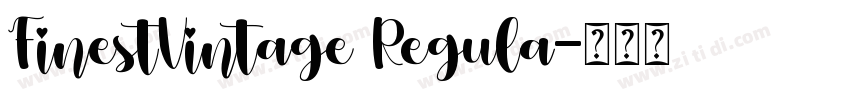FinestVintage Regula字体转换